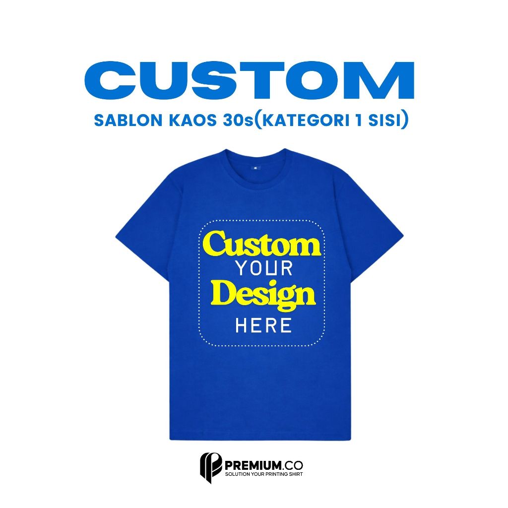 CETAK KAOS SABLON / KATEGORI 1 SISI / CETAK KAOS SATUAN