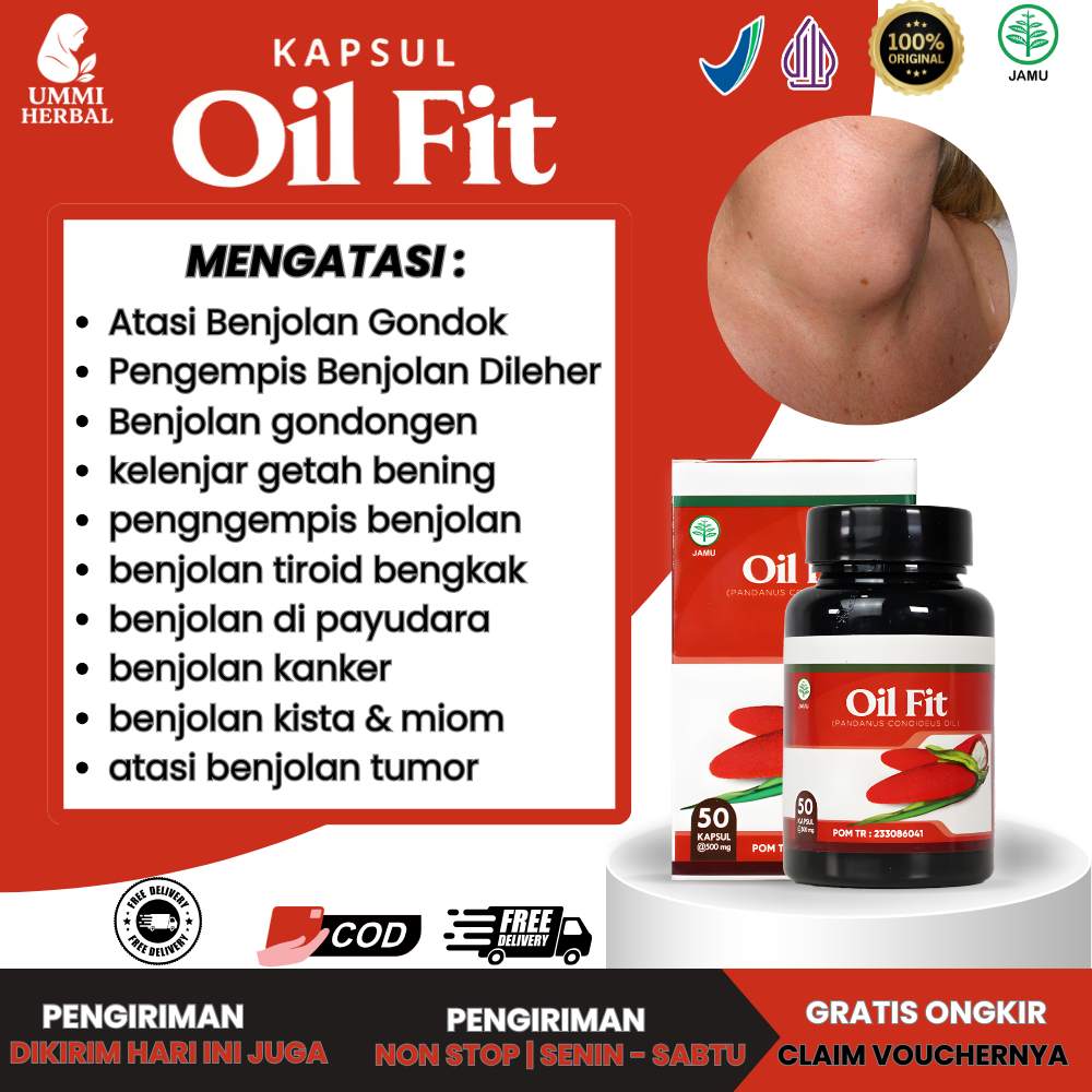 Obat Untuk Benjolan Di Ketiak Kanker Tumor Dll Benjolan Di Tubuh - OilFit Isi 50 Kapsul Halal BPOM