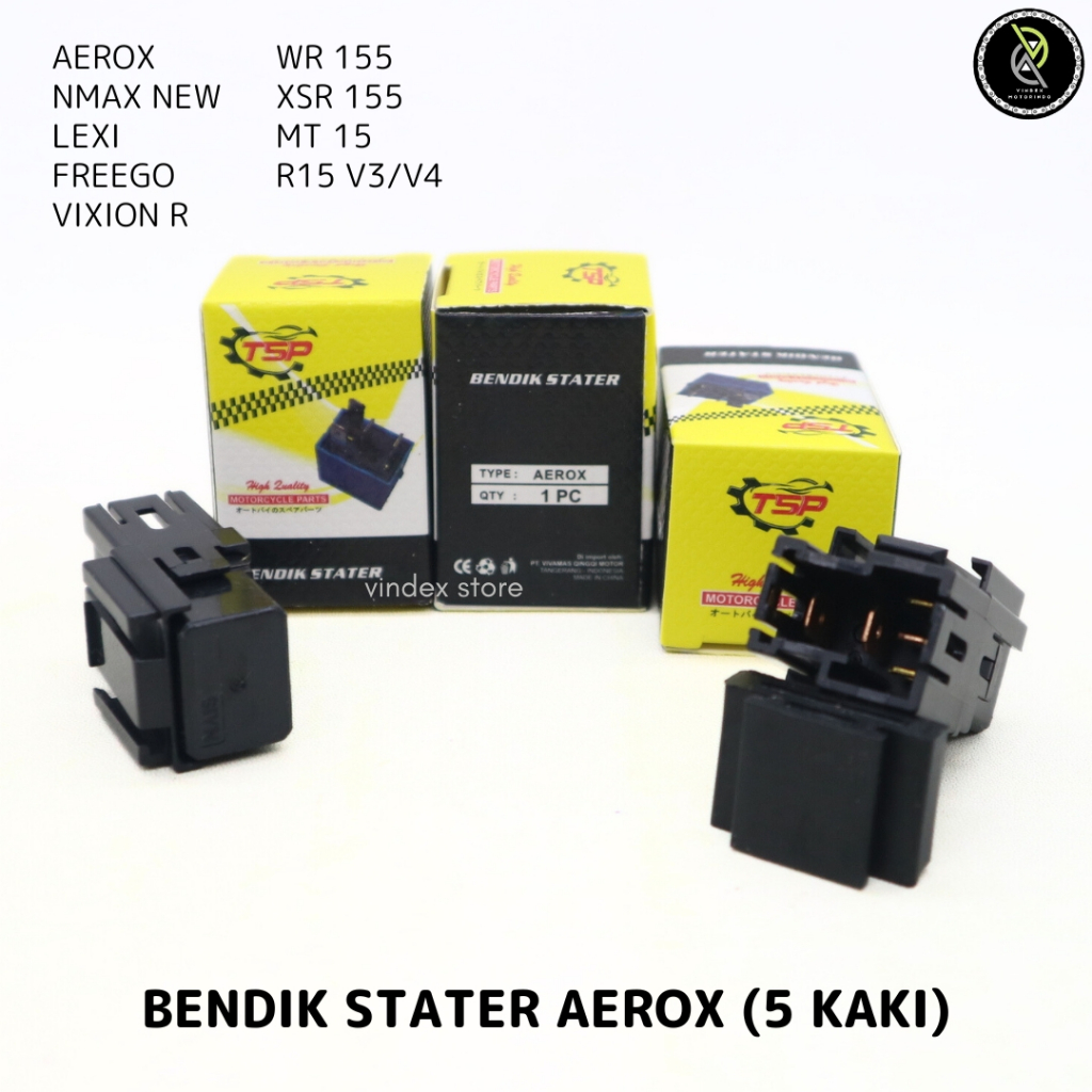 BENDIK STATER KAKI 5 PIN AEROX NMAX  LEXI FREEGO VIXION R WR 155 XSR 155 MT15 R15 V3/V4