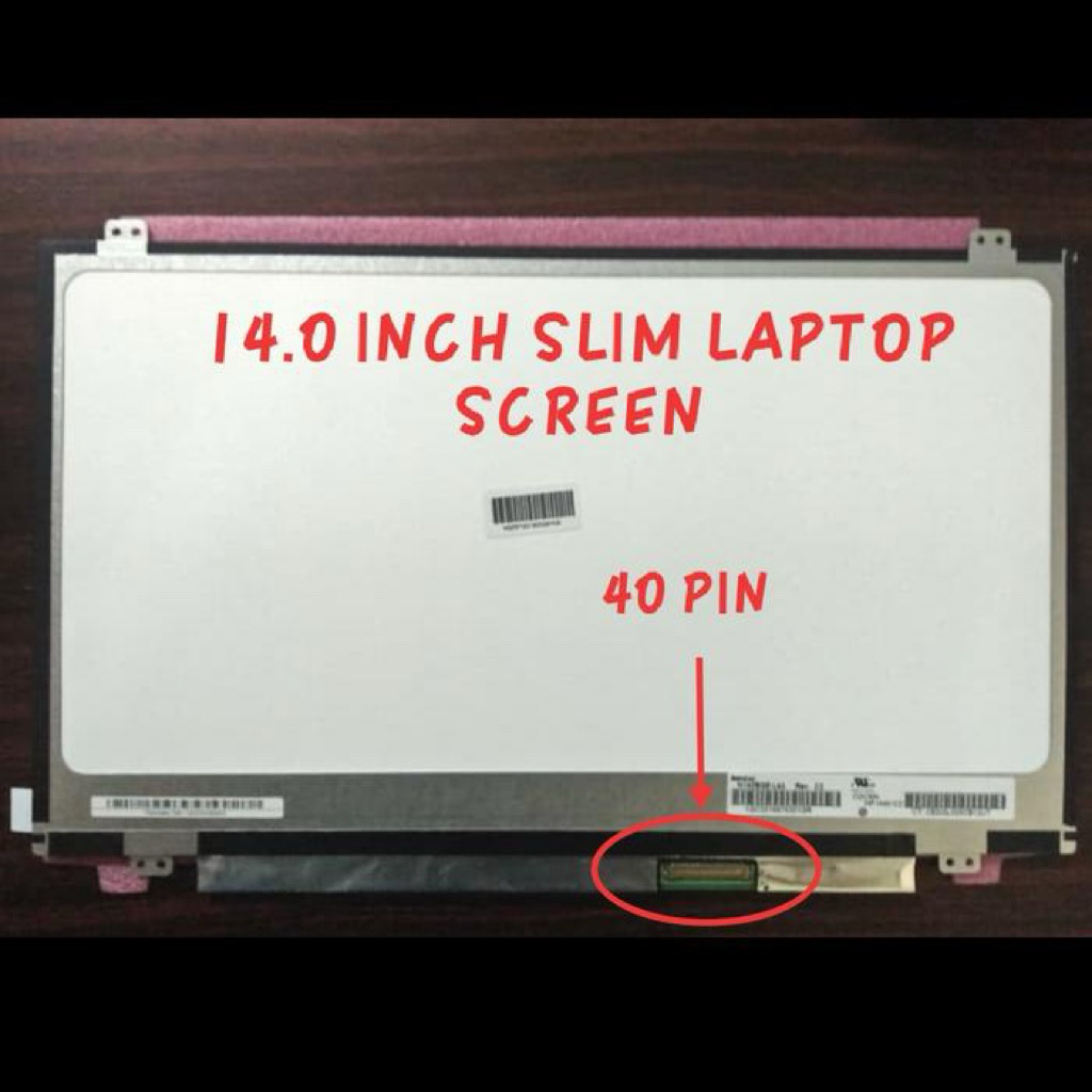 LED LCD LAPTOP 14 INCH 14.0 SLIM 40 PIN