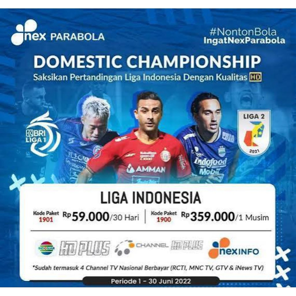 PAKET LIGA 1 INDONESIA NEX PARABOLA PROMO TERMURAH