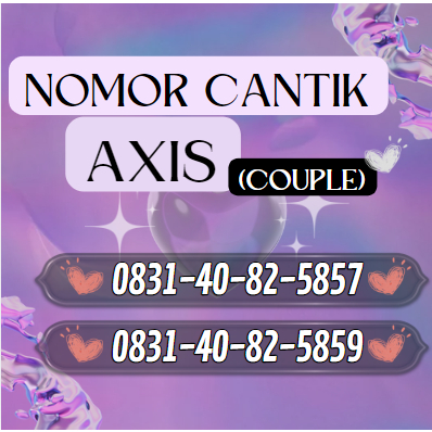 PROMO KARTU PERDANA AXIS CANTIK SPESIAL COUPLE 3 NOMOR (A3) / NOMOR AXIS CANTIK TERLARIS TERMURAH / 