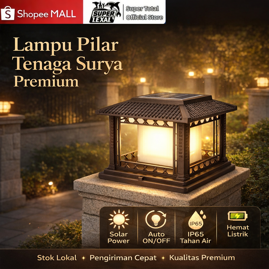Super Total Lampu Pilar Tenaga Surya Premium – Desain Klasik Oriental, Nyala Terang Otomatis, IP65 A