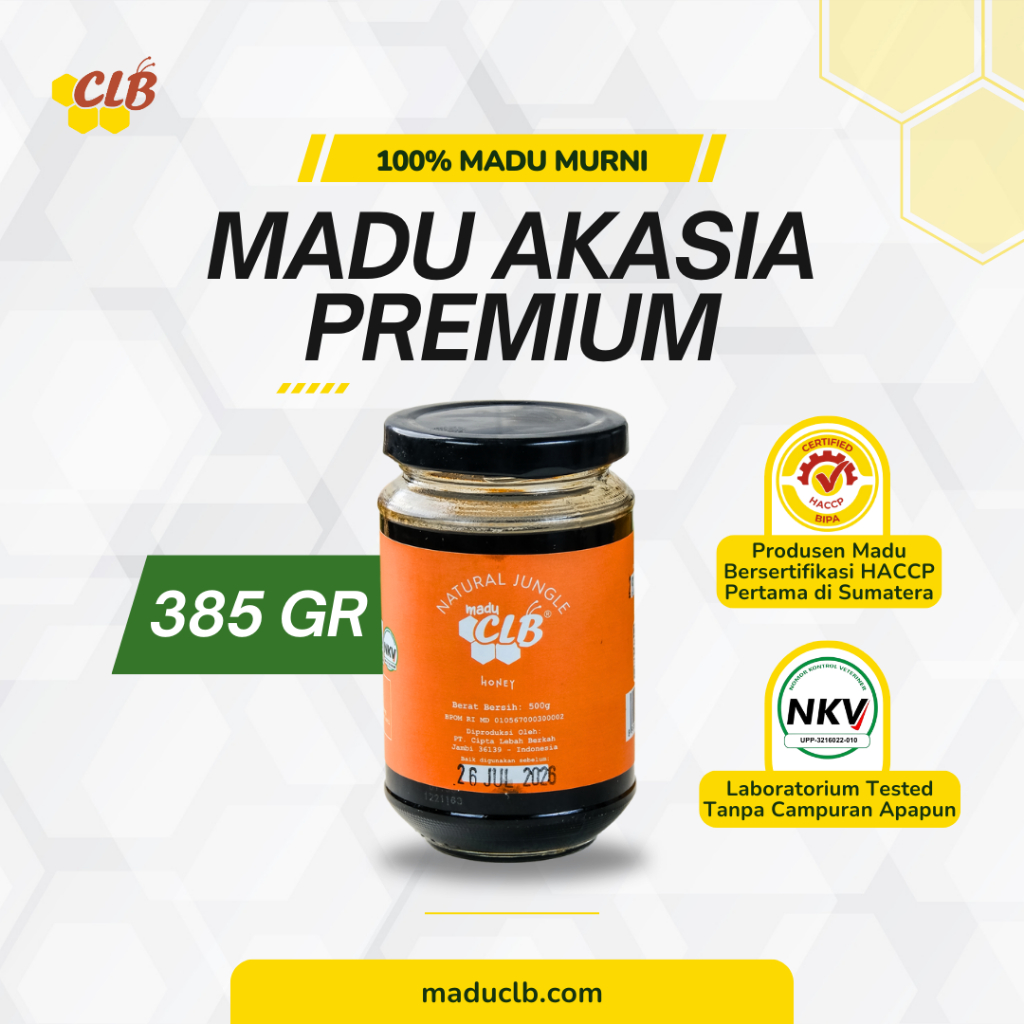 Madu Akasia CLB 385gr - Original Natural Pure Honey - MADU MURNI Hutan Sumatera 100% Asli Tanpa Camp