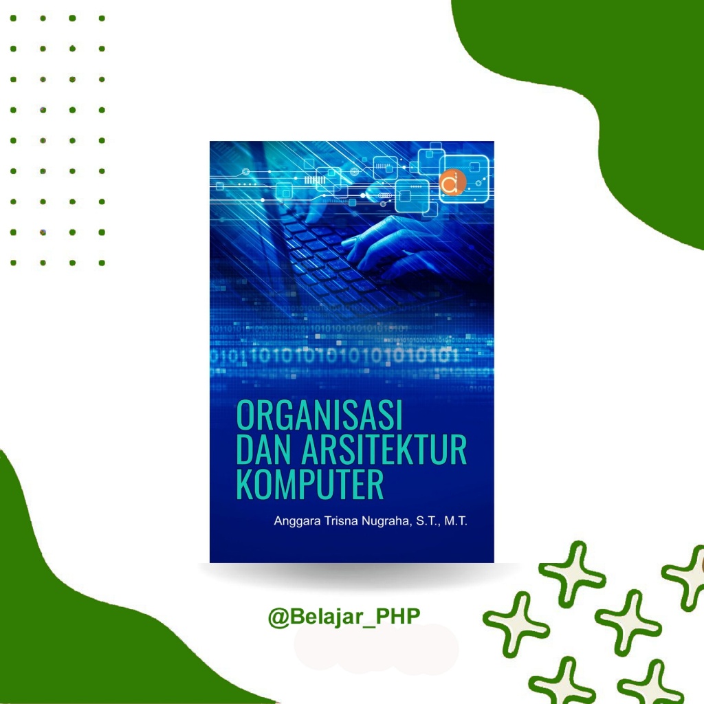 Buku Organisasi dan Arsitektur Komputer