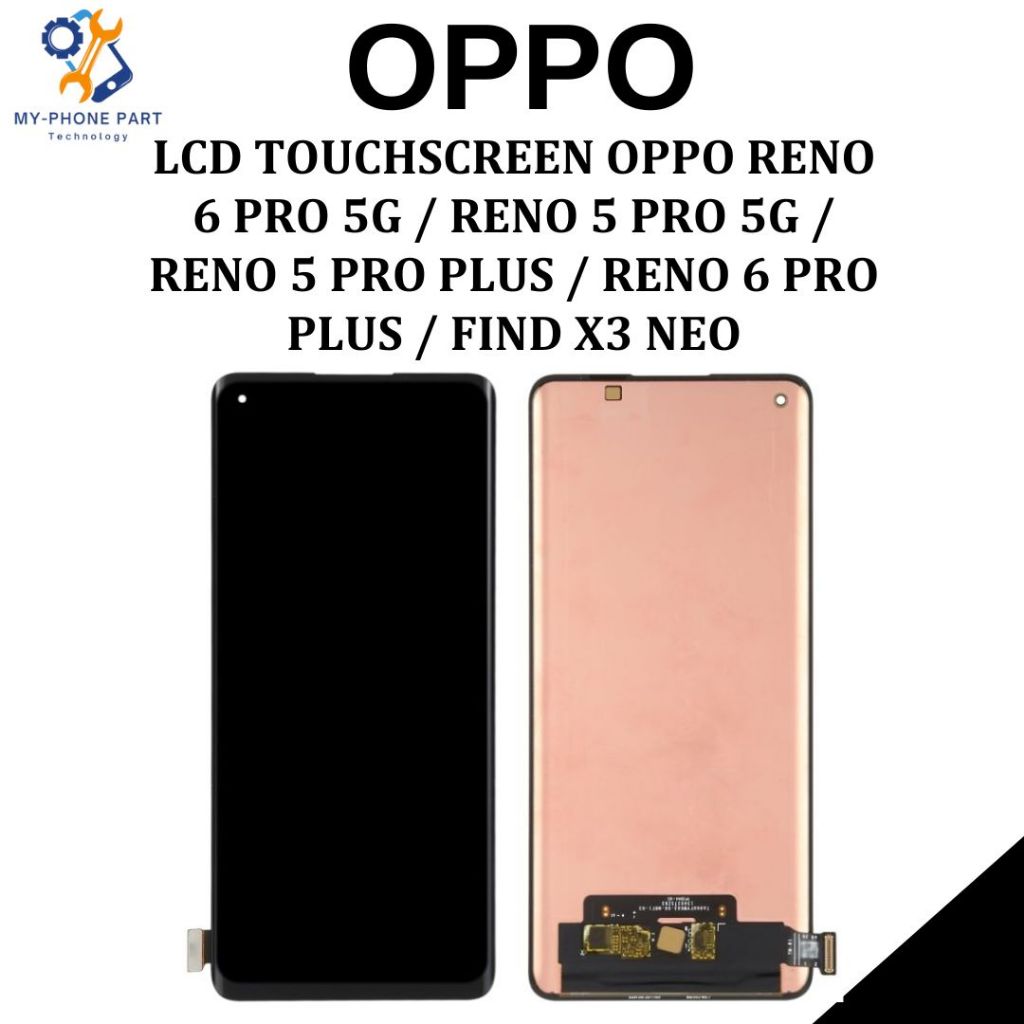 LCD TOUCHSCREEN OPPO RENO 6 PRO 5G / RENO 5 PRO 5G / RENO 5 PRO PLUS / RENO 6 PRO PLUS / FIND X3 NEO