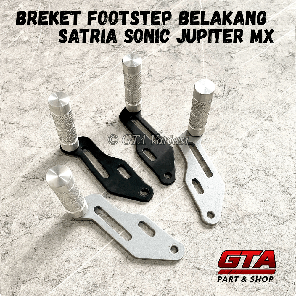 Footstep Step Belakang Satria Fu dan Sonic 150r Step Underbone Satria Fu dan Sonic Underbone MX