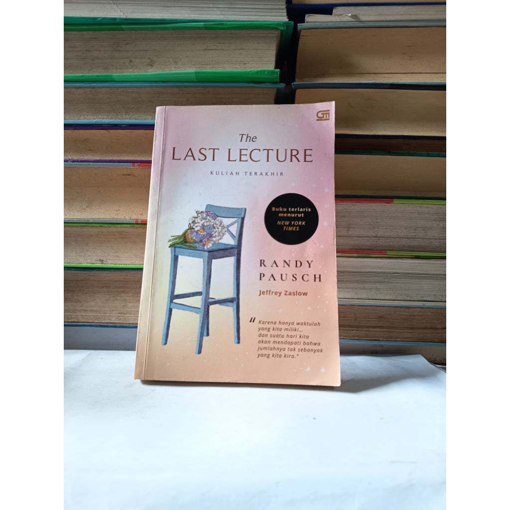 THE LAST LECTURE - RANDY PAUSCH