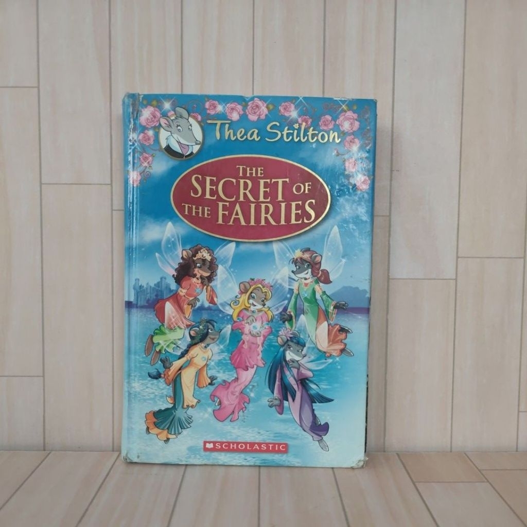 Buku Bacaan Anak Thea Stilton The Secret Of The Fairies Hardcover