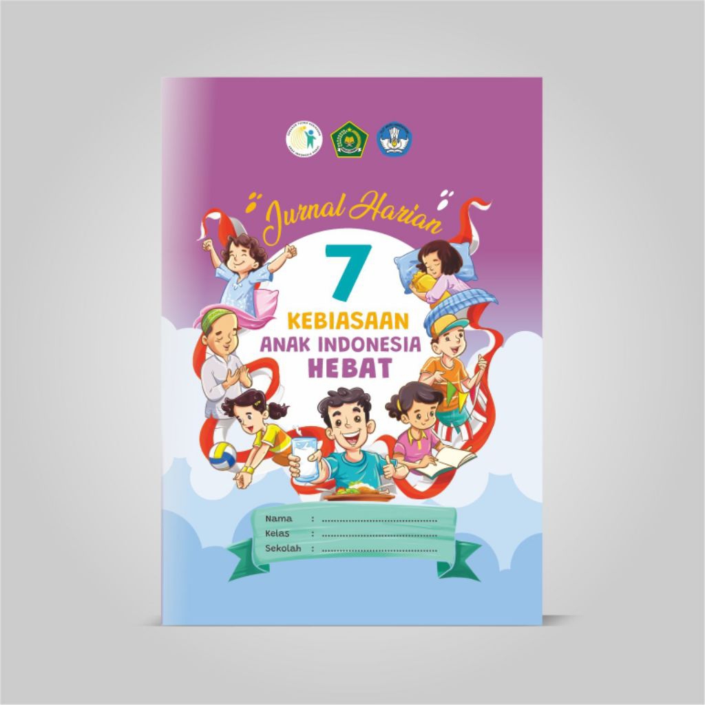 BUKU JURNAL HARIAN 7 KEBIASAAN ANAK INDONESIA HEBAT/BUKU JURNAL TUJUH 7 KEBIASAAN ANAK INDONESIA HEB