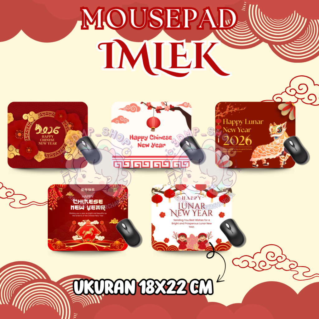 MOUSEPAD CUSTOM GAMBAR IMLEK CHINESE LUNAR NEW YEAR