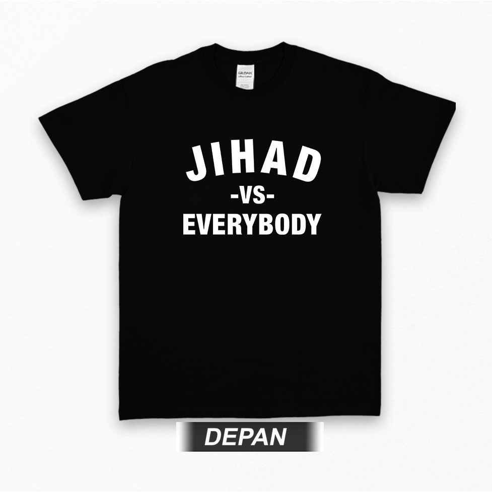 Tshirt JIHAD VS EVERYBODY Kaos Jihad Pria Wanita