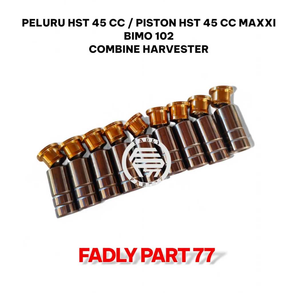 PELURU HST 45 CC / PISTON HST 45 CC MAXXI BIMO 102 COMBINE HARVESTER