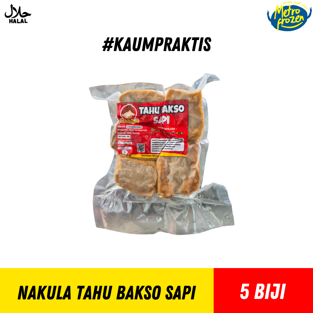 NAKULA Tahu Bakso Sapi isi 5 Biji //tahu bakso daging sapi //tahu bakso goreng //tahu bakso kukus