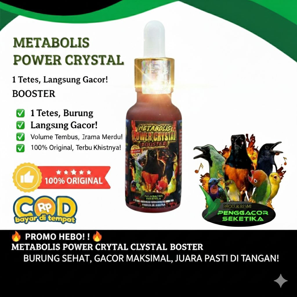 BOOSTER METABOLIS POWER CRYSTAL ORIGINAL SOLUSI BURUNG MACET BUNYI