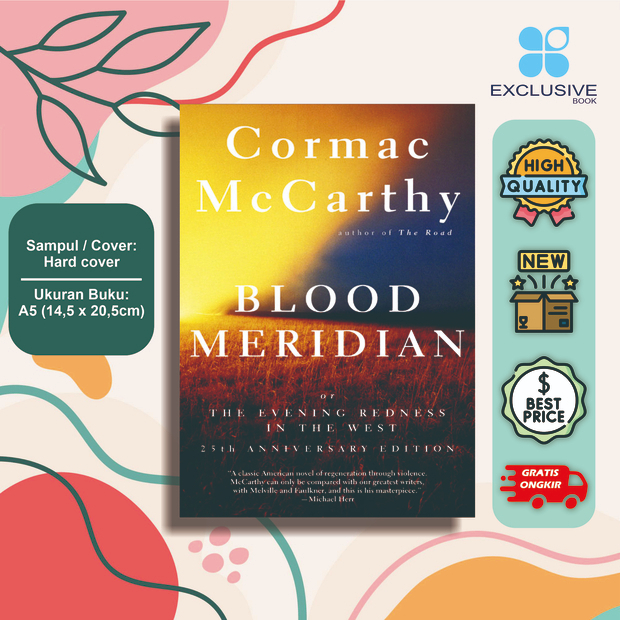 Blood Meridian (Cormac McCarthy)