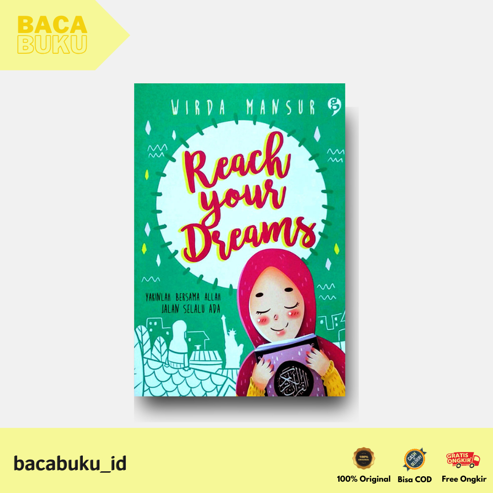(ORIGINAL BOOK) BUKU REACH YOUR DREAMS By Wirda Mansur - GagasMedia