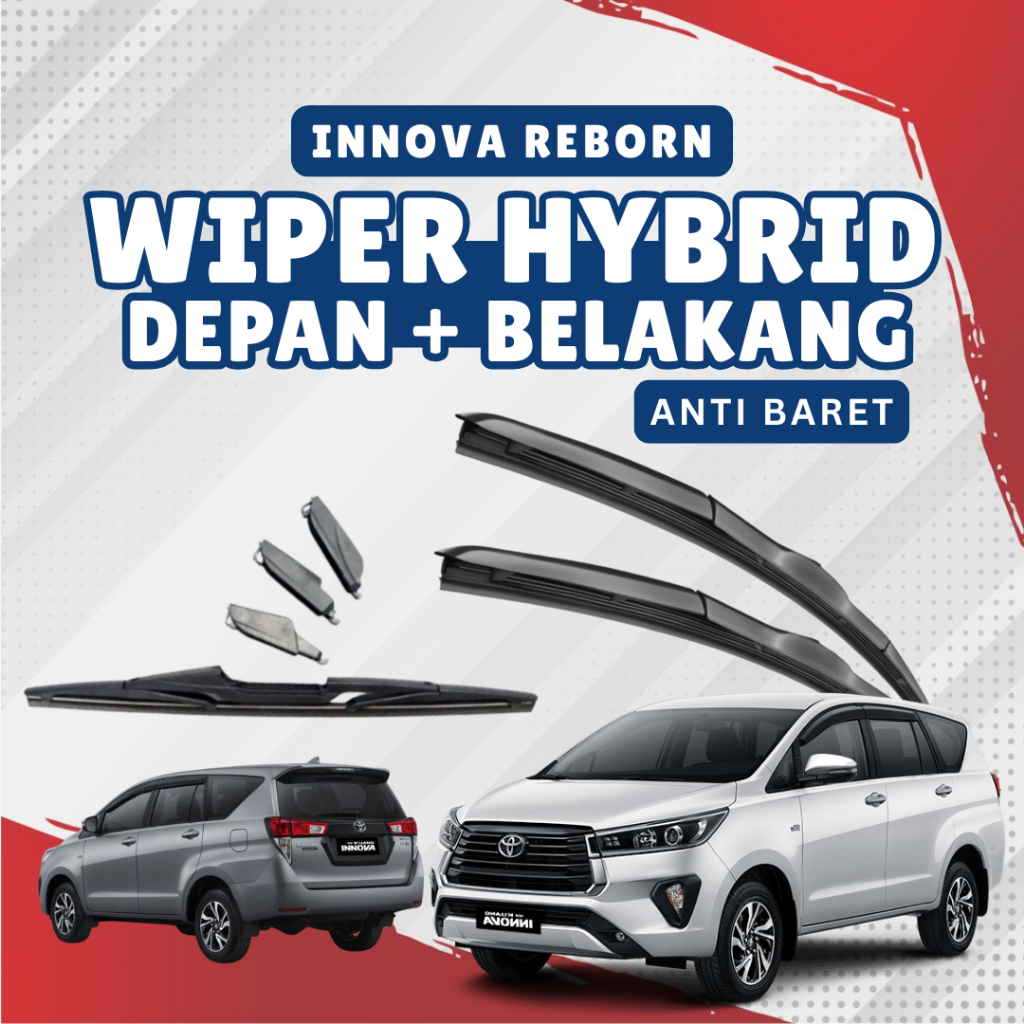 Wiper Mobil Hybrid Innova & Innova Reborn + Wiper Belakang Premium | Sapu Bersih Senyap | Bisa COD