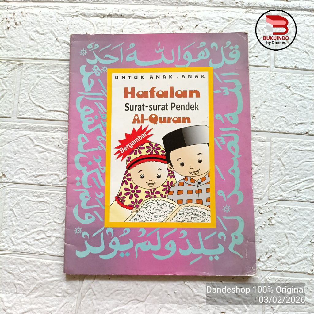 [A] Hafalan Surat Surat Pendek Al-Qur'an untuk Anak Anak (Bergambar) - Buku Anak Bekas Preloved