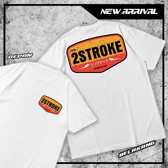 Kaos Distro Racing Two Stroke /Kaos 2 Tak /Kaos Bebek Racing