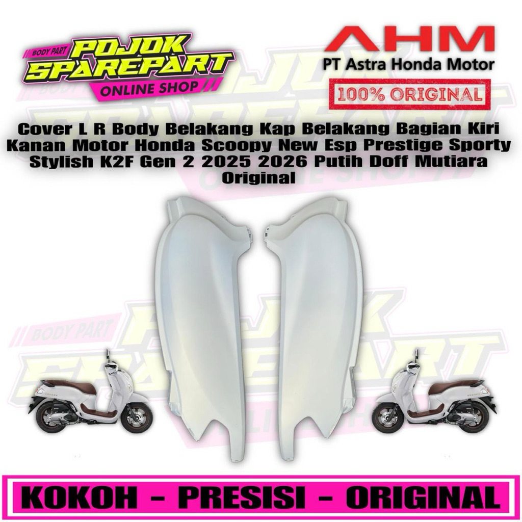 Terlaris Cover L R Body Bodi Belakang Kap Belakang Bagian Kiri Kanan Motor Honda Scoopy New Esp