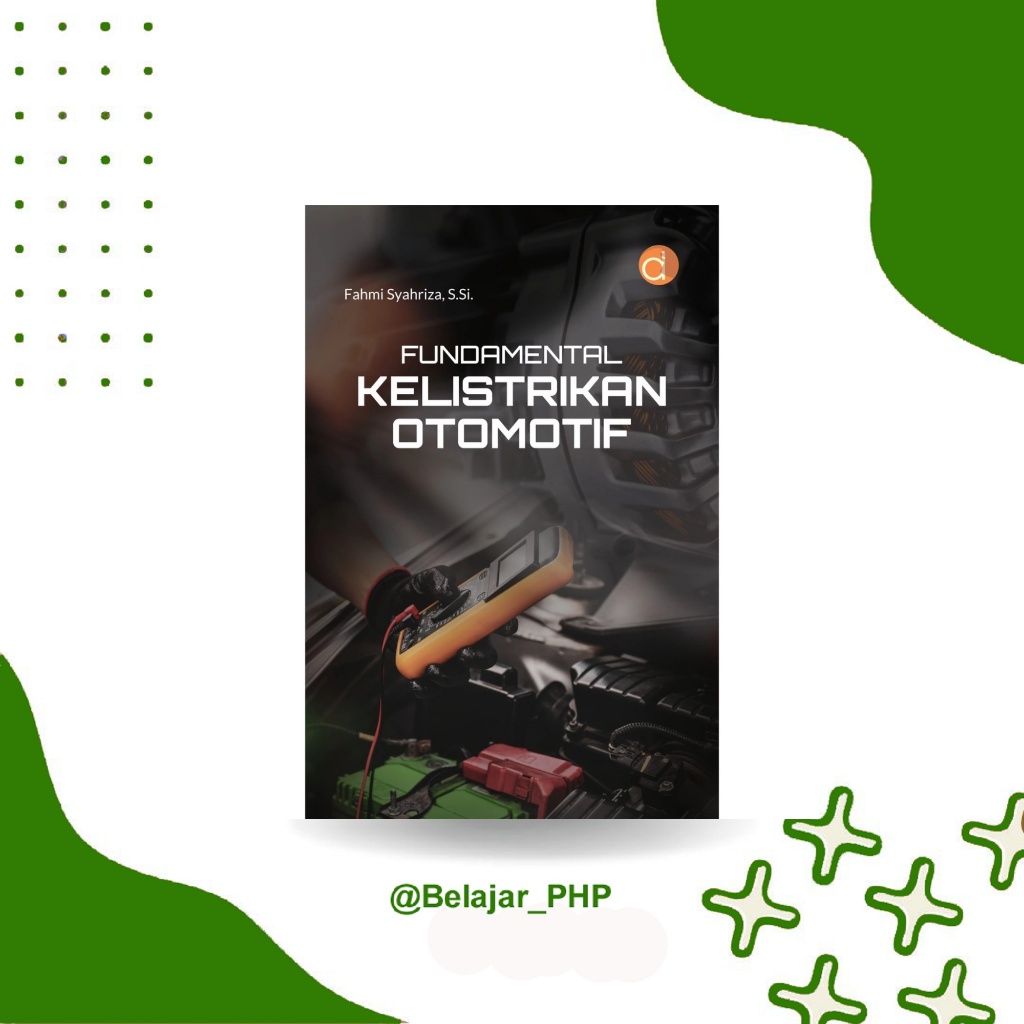 Buku Fundamental Kelistrikan Otomotif  Deepublish