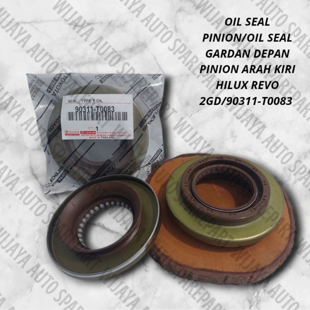 OIL SEAL PINION/OIL SEAL GARDAN DEPAN PINION ARAH KIRI HILUX REVO 2GD/90311-T0083