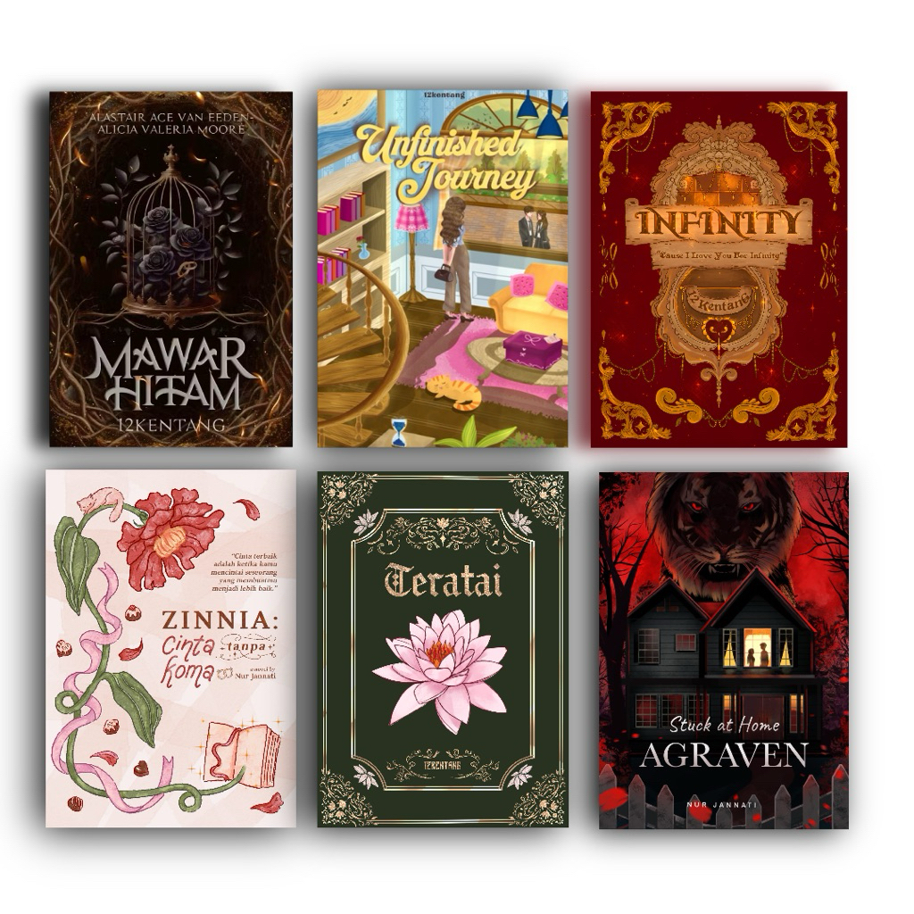 NOVEL MAWAR HITAM, INFINITY, UNFINISHED JOURNEY, ZINNIA, TERATAI, AGRAVEN, KARYA 12KENTANG [BARU]