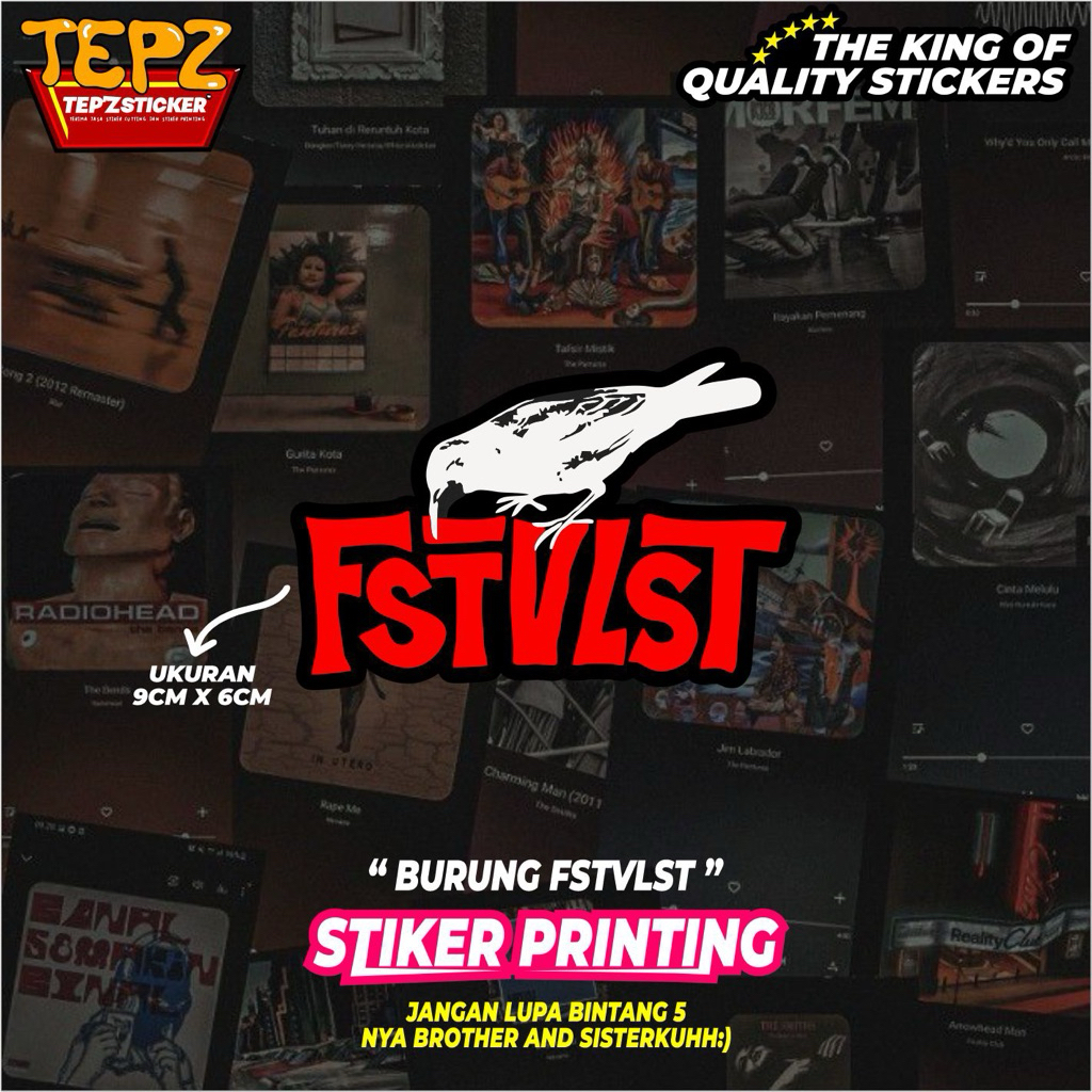 STIKER STICKER (BURUNG FSTVLST) STIKER BAND|STIKER METAL|STIKER TUMBLR|STIKER AESTHETIC
