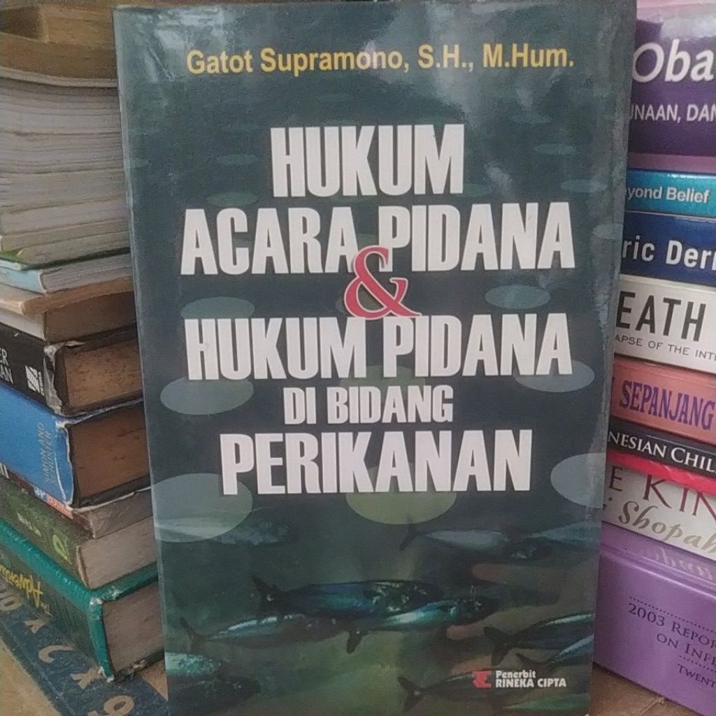buku hukum Acara pidana dan hukum pidana dibidang perikanan