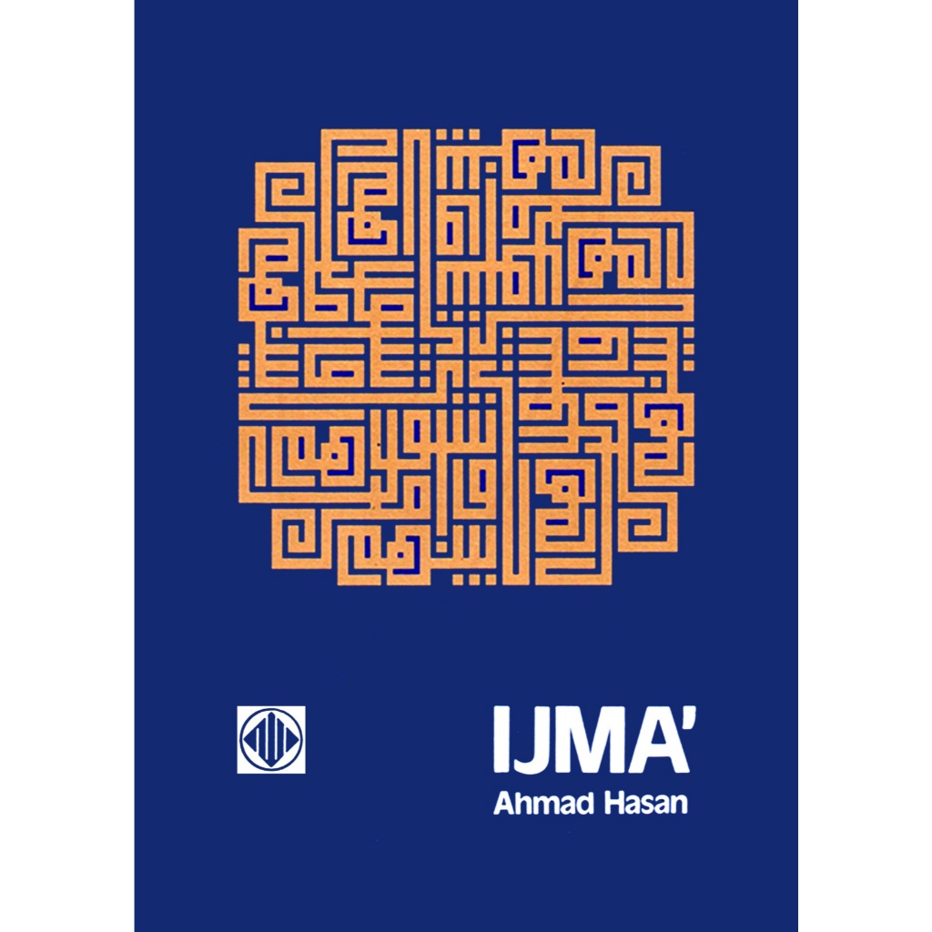 Ijma` - Ahmad Hasan