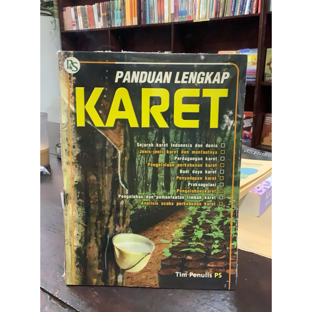 Panduan Lengkap Karet - Buku Pertanian, Perikanan, & Peternakan
