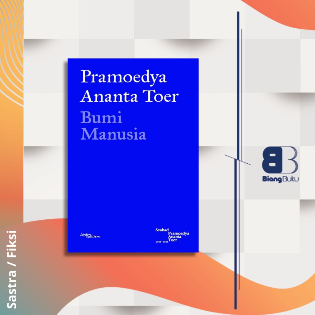 Buku Novel Bumi Manusia - Pramoedya Ananta Toer Ori Lentera Dipantara