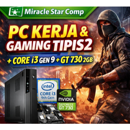 PC Rakitan Intel Core i3 Gen 9 + GT 730 2GB