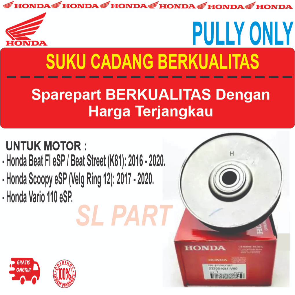 Pulley Only Set Beat FI ESP Beat Street K81 2016-2020 Scoopy ESP Velg Ring 12 Vario 110 ESP Sliding 