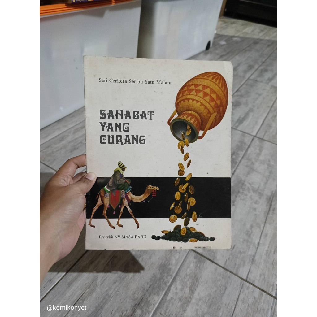 Buku Cerita Anak Klasik Seri Ceritera Seribu Satu 1001 Malam Penerbit Ganaco NV Sahabat yang Curang