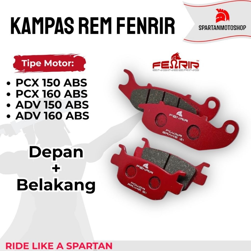 Paket Kampas Rem PCX 150 PCX 160 ABS ADV 150 160 ABS Fenrir Brakepad Dispad Depan + Belakang