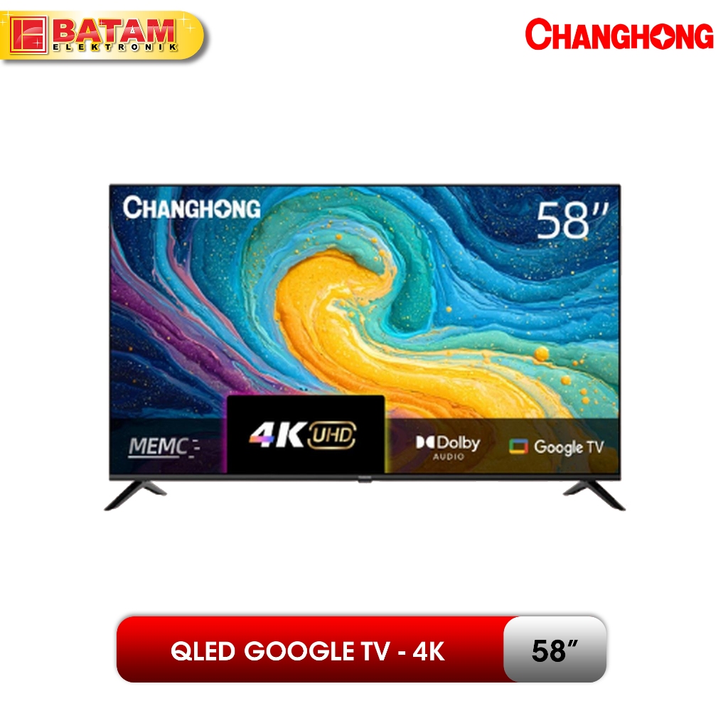 Changhong Google TV 4K 58 inch U58LS1 Smart TV -58LS1