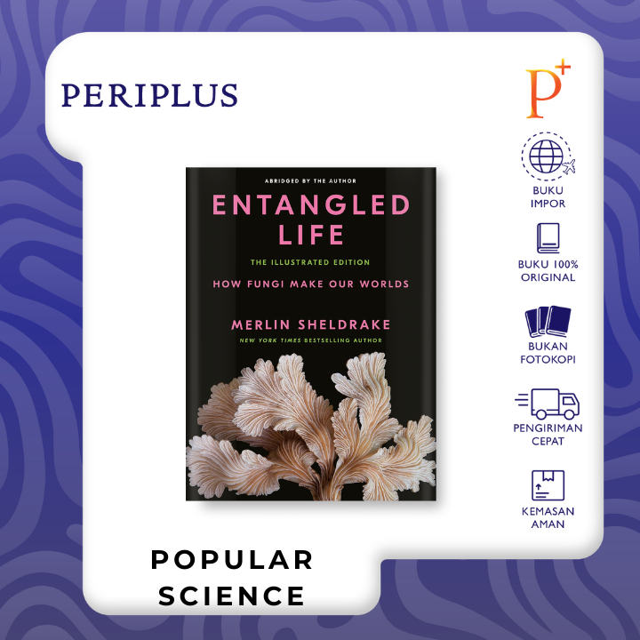 Entangled Life: The Illustrated Edition - 9780593729984