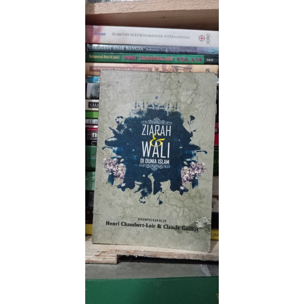 Ziarah dan Wali di Dunia Islam bu