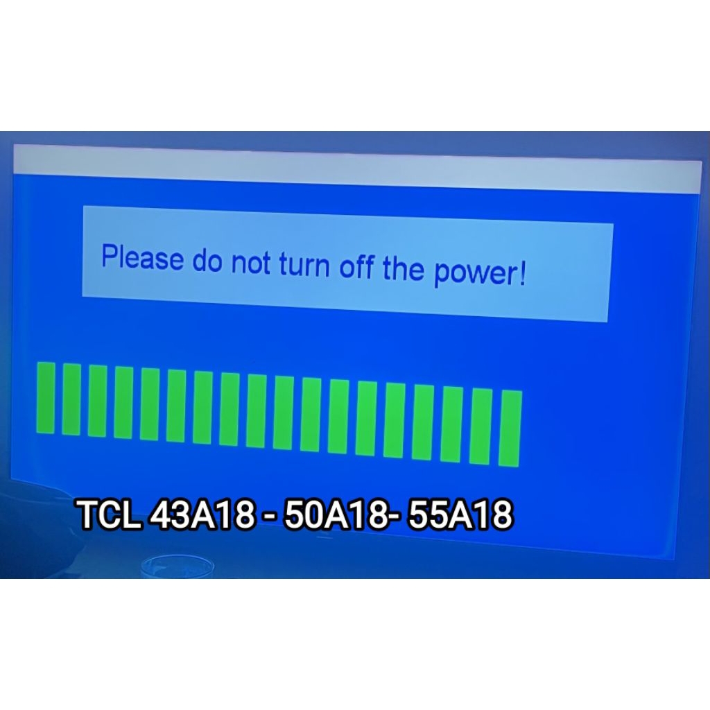 FIRMWARE TV TCL 43A18 50A18 55A18