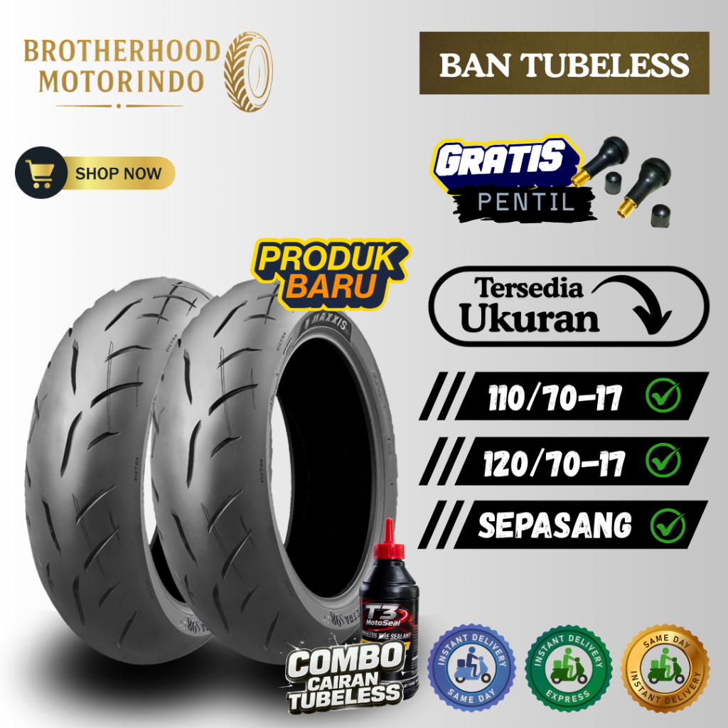 (PAKET SEPASANG) BAN MAXXIS VICTRA CT RING 17 (110/70-17 / 120/70-17) BAN TUBBELES RING 17 / BAN RIN