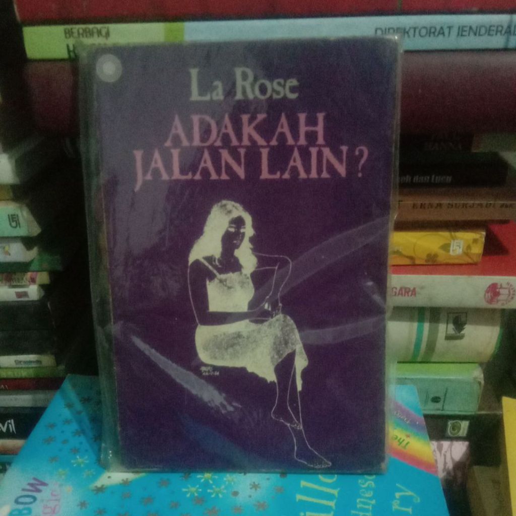 la rose adakah jalan lain