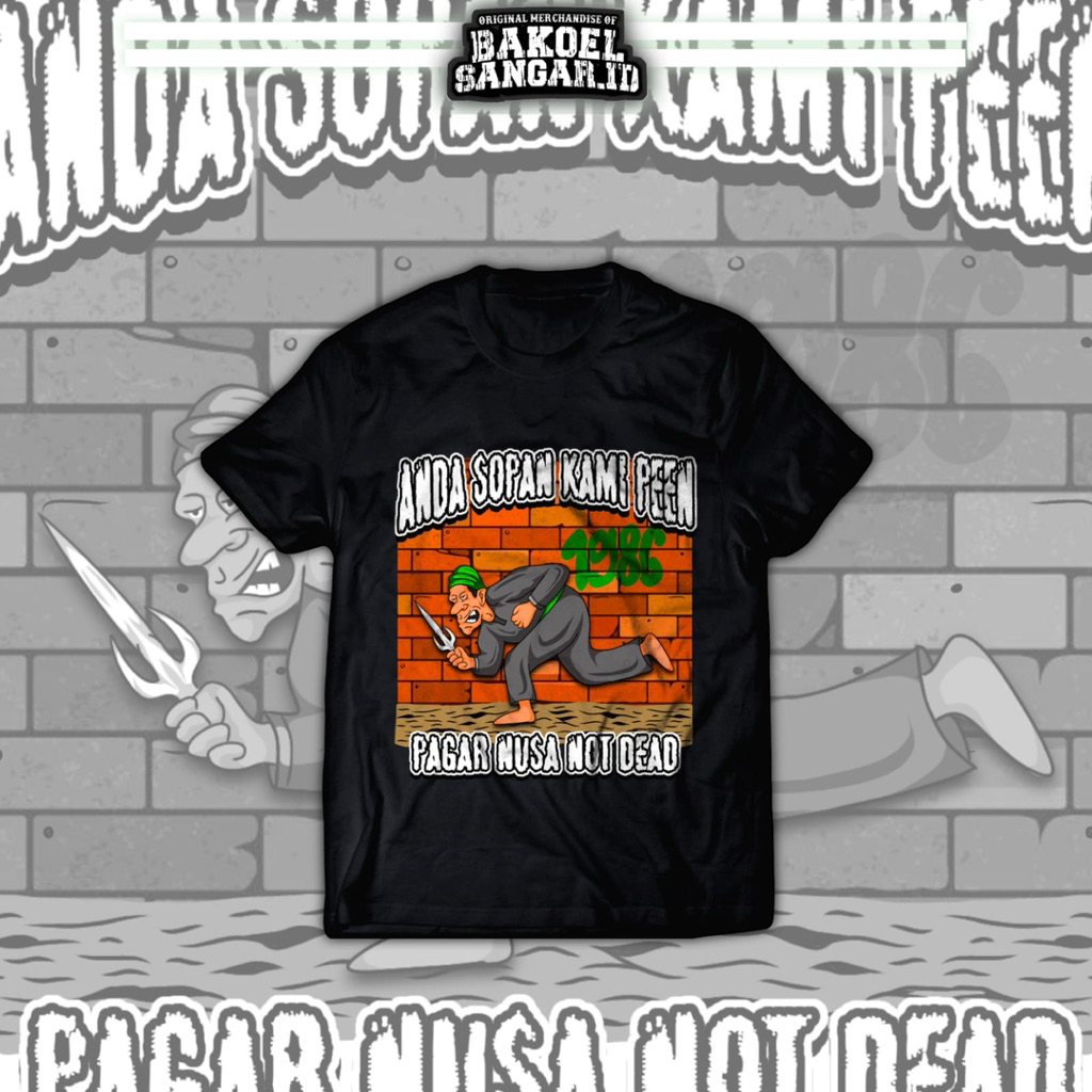 Kaos Pagar Nusa Anda Sopan Kami Peen Kaos Pagar Nusa Keren Kaos Pagar Nusa Kekinian Kaos Pagar Nusa 