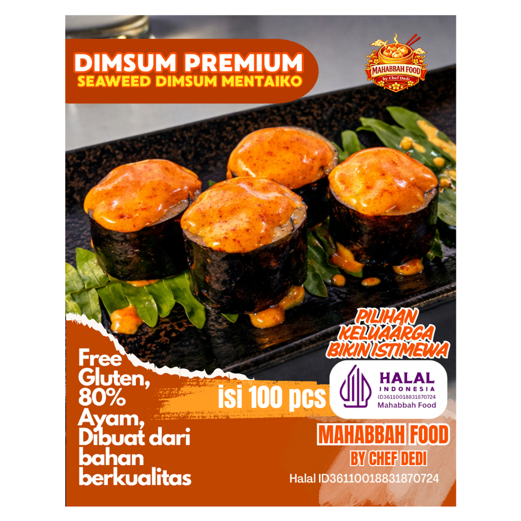 Mahabbah Dimsum Kulit Nori Gluten Free by Chef Dedi 100pcs – Dimsum Ayam Premium Juicy, Gurih, Bikin