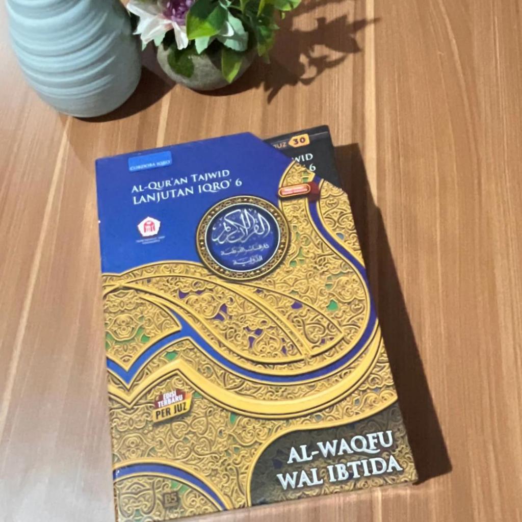 Al-Quran Per Juz Tajwid Lanjutan Iqro 6 Al-Waqfu Wal Ibtida Per Juz Al-Quran Cordoba
