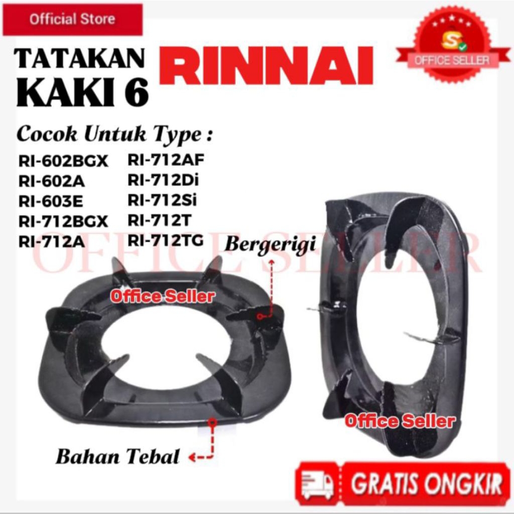TATAKAN KOMPOR GAS RINNAI KAKI 6 PLAT TEBAL BERGERIGI TIPE RI 602BGX 602A 603E 712BGX 712T 712TG 712