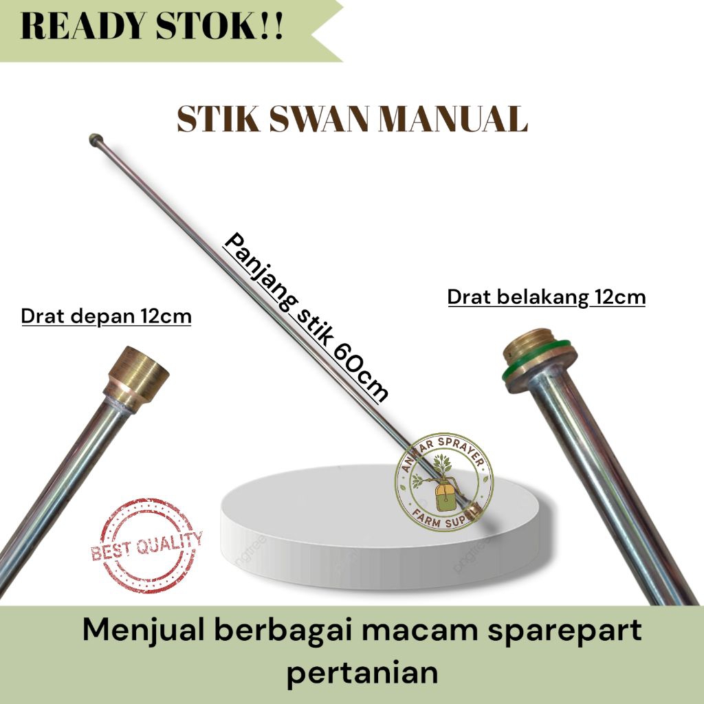 STIK SWAN MANUAL / STIK SPRAYER / STIK SWAN BESI / STIK MANUAL