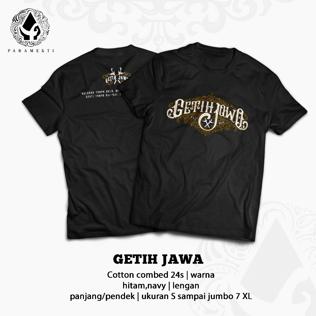 Kaos Jawa Getih Jawa Paramesti