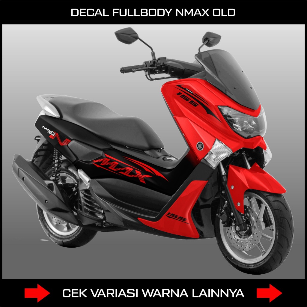 Decal Sticker Nmax 155 Old Full Body Decals Motor Aksesoris Motor Model Nmax Lama
